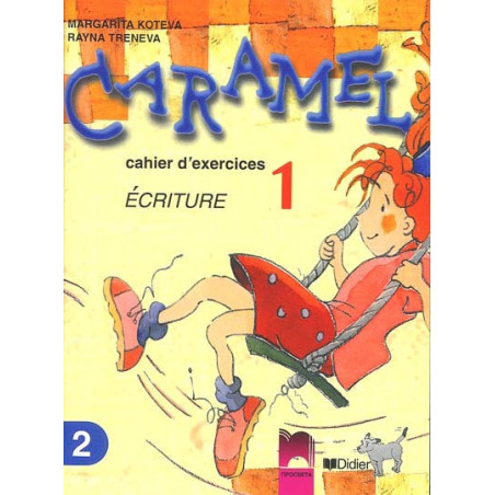 CARAMEL: Учебна тетрадка по френски език № 2 за 2. клас