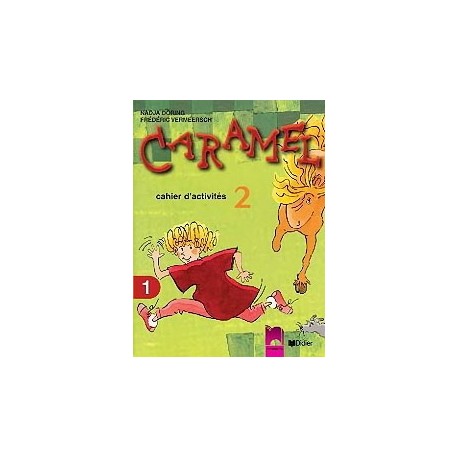 Caramel 2: учебна тетрадка по френски език № 1 за 3. клас