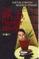 The Ph. D. Horror Story. Докторантска история на ужасите