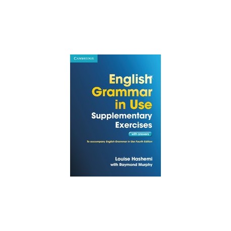 English Grammar in Use Supplementary Exercises: Third Edition + CD