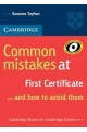 Common Mistakes at First Certificate... and how to avoid them