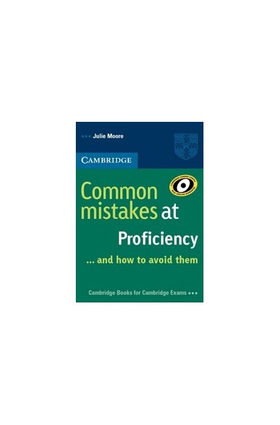 Common Mistakes at Proficiency ... and how to avoid them