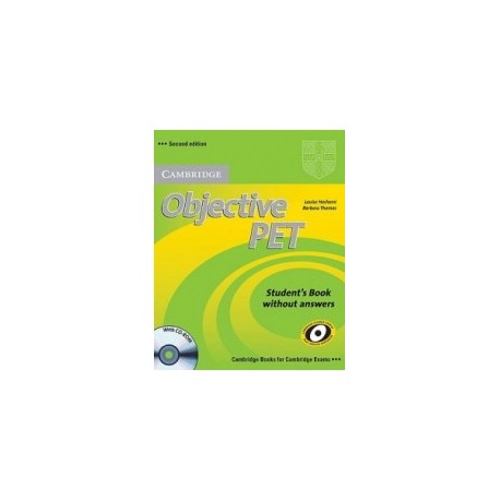 Objective PET Second edition: Student's Book without Answers + CD