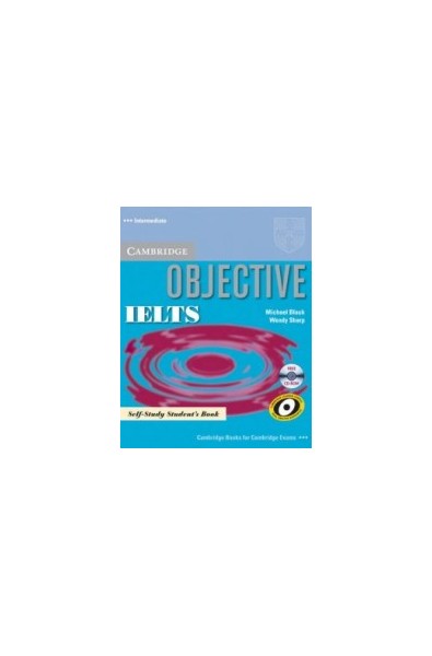 Objective IELTS: Учебна система по английски език. Ниво Intermediate: Self-study Student's Book + CD