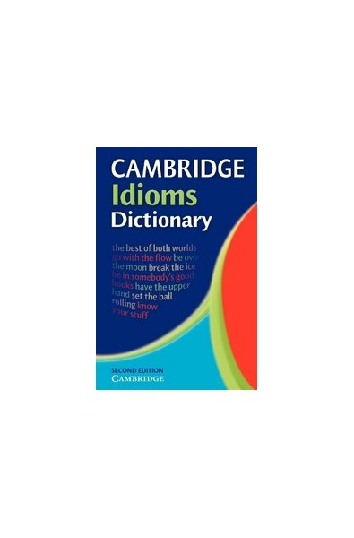 Cambridge Idioms Dictionary - Edition 2