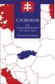 Словакия. От средновековието до наши дни