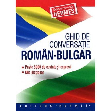 Ghid de conversatie Român-Bulgár