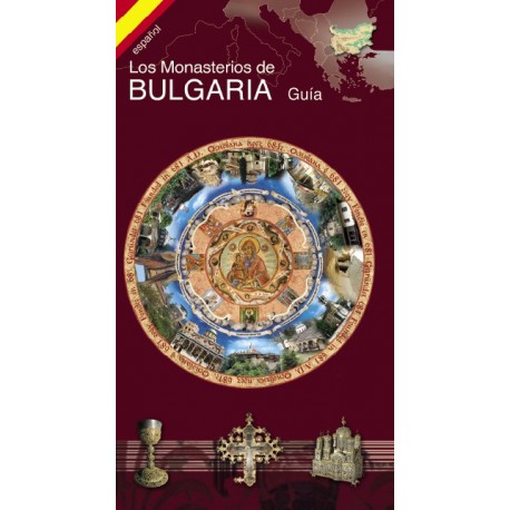 Пътеводител "Los Monasterios de BULGARIA  Guía“