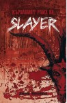 Кървавият райх на SLAYER
