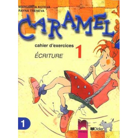 CARAMEL: Учебна тетрадка по френски език № 1 за 2. клас