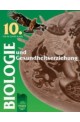 Биология и здравно образование за 10. клас - за училищата с профилирано обучение на немски език
