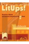 LitUps! Part Two. Essentials in British and American Literature for the 12th Grade. Workbook