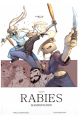 Rabies, Volume 1- Manifestation