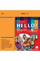 Hello! New edition. Аудиодиск № 1 по английски език за 6. клас - CD1