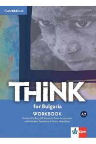 Think for Bulgaria - A2 - Учебна тетрадка по английски език за 8. клас + CD