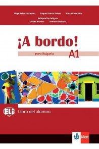 A bordo! Libro del alumno para Bulgaria - A1 - Учебник по испански език за 8. клас