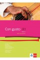 Con gusto - A1 - Tomo 2. Libro del alumno - Учебник по испански език за 10. клас втори чужд език
