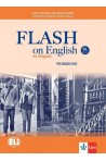 Flash on English B1 - Workbook - Part 1 - Учебна тетрадка по английски език за 9.клас интензивно и 10.-11. клас