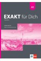 Exakt für dich - A1 - Arbeitsbuch - Учебна тетрадка по немски език за 8. клас интензивно и 8.-9. клас разширено изучаване