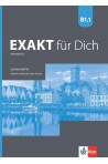 Exakt für dich - B1.1 - Arbeitsbuch - Учебна тетрадка по немски език за 8. клас интензивно и 8.-9. клас