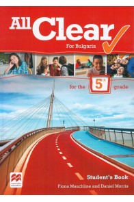 All Clear for Bulgaria: Учебник за 5. клас по английски език По учебната програма за 2018/2019 г.