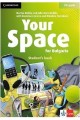 Your Space for Bulgaria - ниво A2: Учебник по английски език за 7. клас По учебната програма за 2018/2019 г.