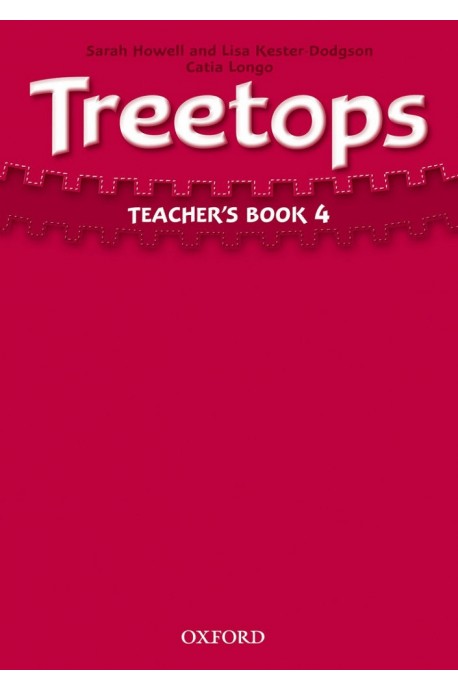 Книга за учителя Treetops Teacher's Book 4