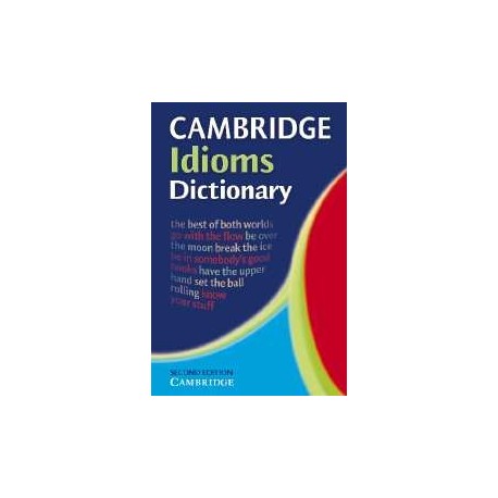 Cambridge Idioms Dictionary 