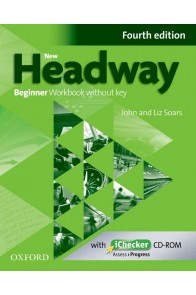 Headway, 4th Edition Beginner Workbook Without Key and iChecker Pack. - Тетрадка