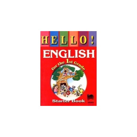 Hello!: Учебник по английски език за 1. клас