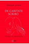 De caritate scribo - Пиша за любовта