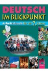 Deutsch im Blickpunkt: учебна тетрадка по немски език за 7. клас
