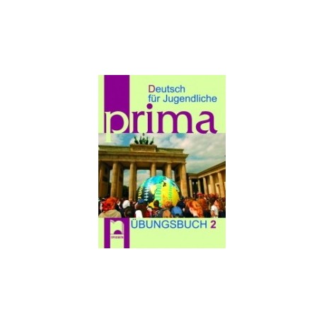 Prima 2 - Kнига с упражнения по немски език за 8. клас