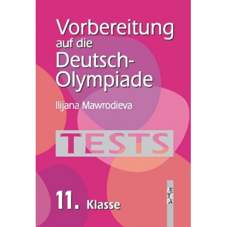 Подготовка за олимпиадата по немски език за 11. клас
