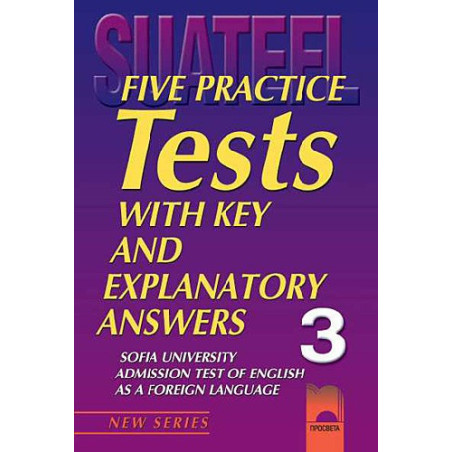 Five Practice Tests: Тестове по английски език за кандидат-студенти № 3
