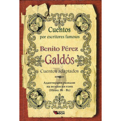 Benitos Perez Galdos: Cuentos adaptados