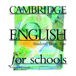 Cambridge English for Schools 2 Student's book